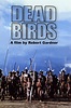 Dead Birds (1963) dvd movie cover