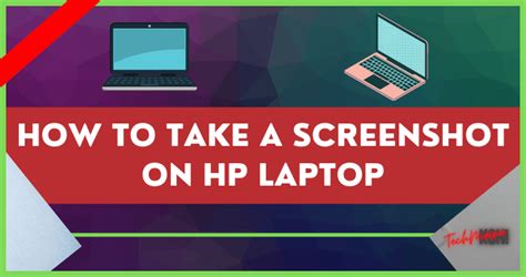 How To Take A Screenshot On Hp Laptop 2024 Techmaina