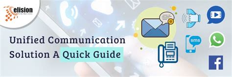 Unified Communication Solution A Quick Guide