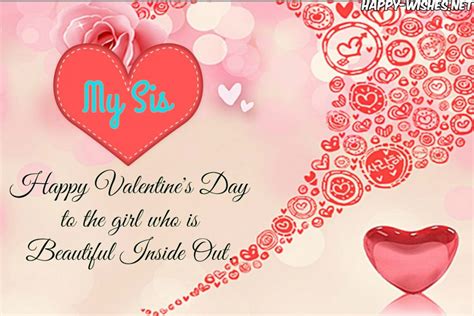 Happy valentine's day sister quotes & messages. Happy Valentines Day Wishes For Sister -Quotes & images