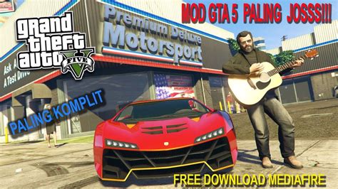 Modifications, new weapons for gta 5, missions, textures, scripts, and other cool new mods for gta 5. MOD GTA 5 paling keren +Tutorial - FREE DOWNLOAD - MEDIAFIRE - YouTube
