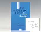 The Analytic Theist: An Alvin Plantinga Reader First Edition Signed