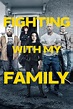 Fighting with My Family (2019) - Posters — The Movie Database (TMDB)
