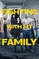 Fighting with My Family (2019) - Posters — The Movie Database (TMDB)
