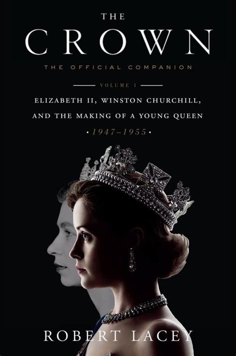 Cruise is very watchable and the character of jack reacher sort of unfolds as the movie progresses. The Crown: The Official Companion, Volume 1: Elizabeth II ...