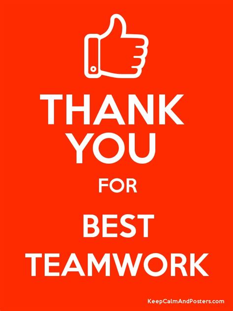 Thank You For Best Teamwork Keep Calm And Posters Generator Maker
