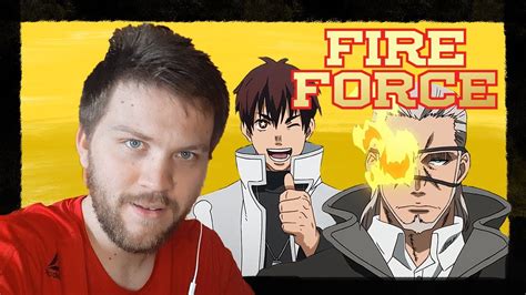 Getting To Know The 1st Fire Force S1 Episode 7 Reaction Youtube