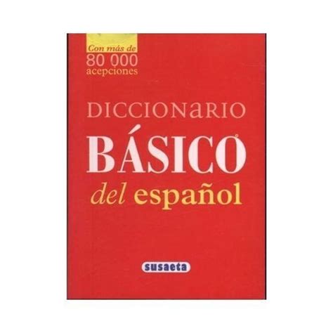 diccionario basico del español susaeta