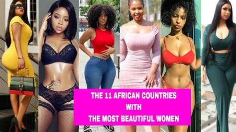The African Countries With The Most Beautiful Women African Most Beautiful Women YouTube