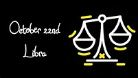 October 22nd Zodiac Sign — Libra Traits, Careers, Mantras & More