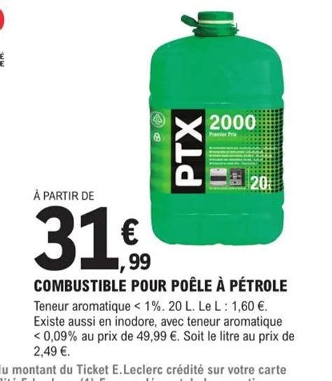 Promo Combustible Pour Poêle à Pétrole Chez Eleclerc Brico