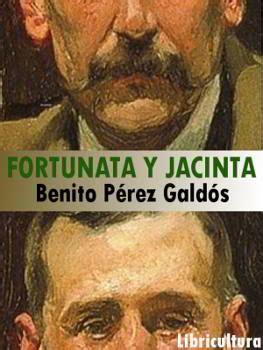 Lo mejor de susana zabaleta. FORTUNATA Y JACINTA de Benito Pérez Galdós | Descargar PDF completo | PDF Libros