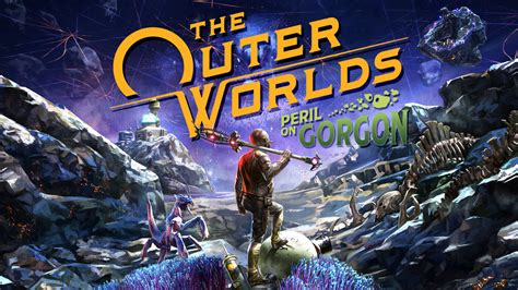 The Outer Worlds Peril On Gorgon Dlc Announced Awesome New Trailer