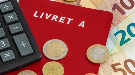 Une nouvelle hausse du livret A arrive dès février 2023