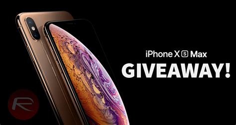 The Iphone Xs Max Giveaway Enter To Win Apples 2018 Flagship For Free
