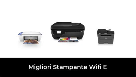 Migliori Stampante Wifi E Nel Recensioni Opinioni Prezzi