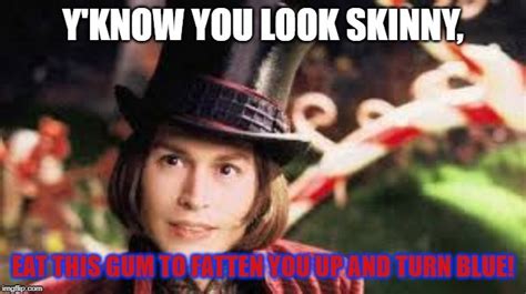 Willy Wonka Meme Tell Me More Blank