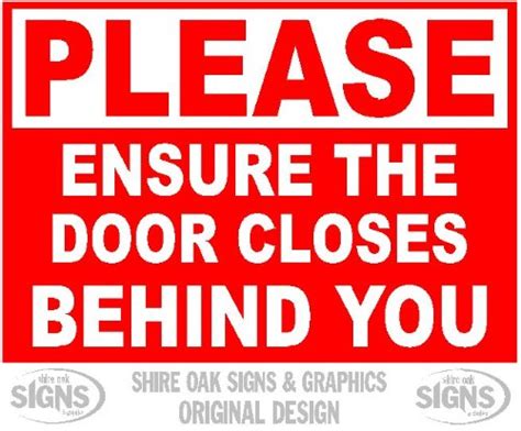 Close Door Sign And Description Please Close The Door Sign