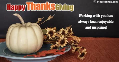 Happy Thanksgiving Quotes For Coworkers