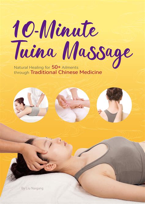 10 Minute Tuina Massage Natural Healing For 50 Ailments Through Traditional Chinese Medicine