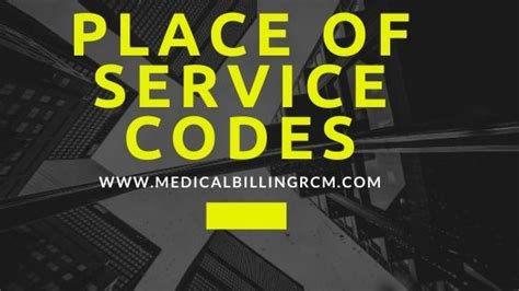 Place Of Service Codes List In Medical Billing 2024