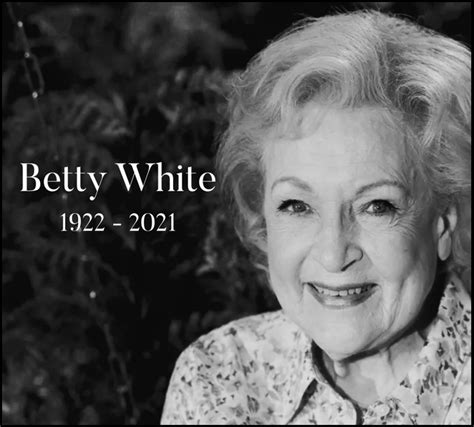 Betty White 1922 2021 The Last Refuge