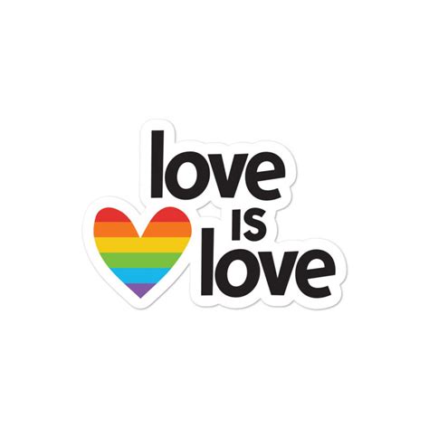 Love Is Love Sticker Gay Pride Sticker Bubble Free Etsy
