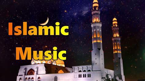 Islamic Background Music No Copyright Background Nasheed Only Vocal