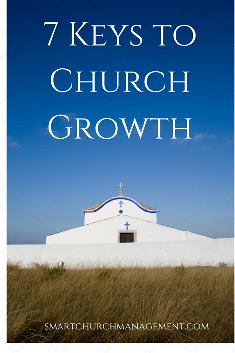 7 Keys To Church Growth