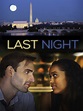 Last Night - Movie Reviews