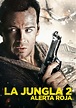 La jungla 2: Alerta roja - película: Ver online