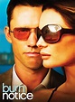 Burn Notice - Full Cast & Crew - TV Guide