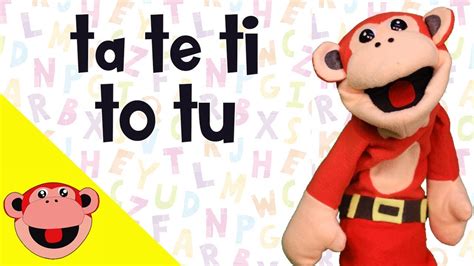 Sílabas Ta Te Ti To Tu El Mono Silabo Videos Infantiles Educación