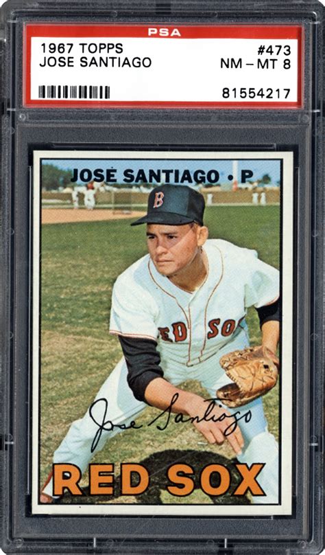 1967 Topps Jose Santiago Psa Cardfacts