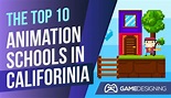 The 10 Best Schools for Animation Degrees in California