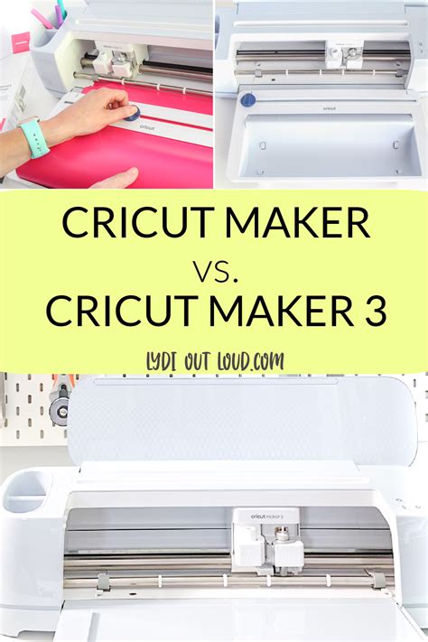 Comparing The Cricut Maker 3 Vs The Cricut Maker Lydi Out Loud