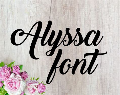 Fonts Alyssa Font Otf Font Svg Wedding Font Svg Cutfile Calligraphy
