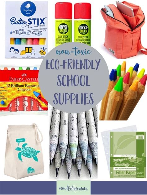 50 Non Toxic And Eco Friendly School Supplies For A Safe School Year