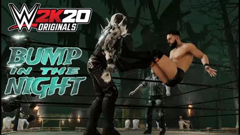 Fight For Your Right Wwe 2k20 Originals Bump In The Night Ep 51 Youtube