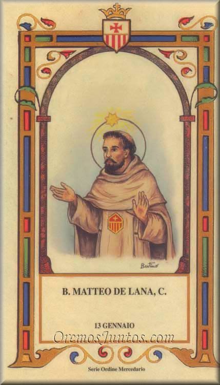 Vidas Santas Beato Mateo De Lana Mercedario