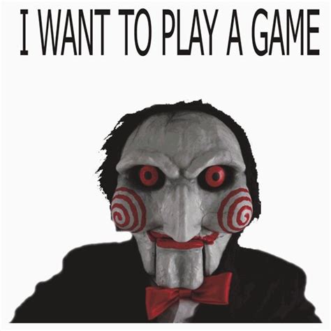 Saw I Want To Play A Game T Shirts And Hoodies By Xdibux Redbubble