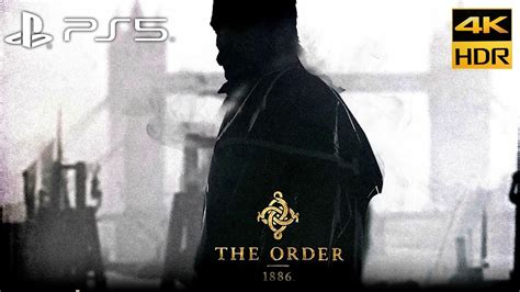 The Order 1886 Ps5 Hdr Prologue Gameplay Capture And Edit 4k 60fps