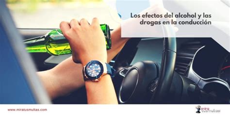 Los efectos del alcohol y las drogas en la conducción