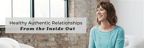 Healthy Authentic Relationships Monika Hoyt The Couples Cure