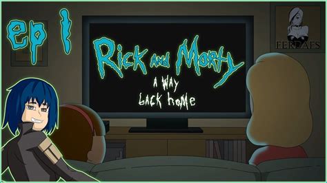 Rick And Morty A Way Back Home Ep Lacking Confidence Youtube