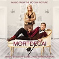 Mortdecai (OST) - Geoff Zanelli et Mark Ronson - SensCritique