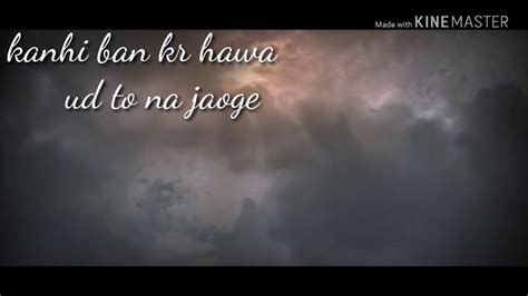 Kanhi Ban Kar Hawa Sad Song Youtube
