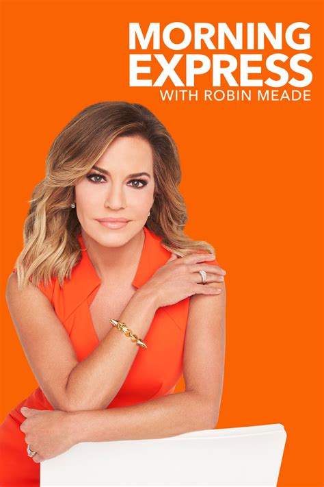 Watch Morning Express With Robin Meade Online Season 2021 2021 Tv