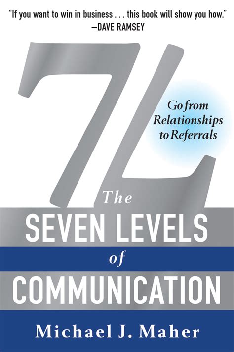 Our minds and senses have to be tuned to understand what is being communicated. 7L: The Seven Levels of Communication - BenBella Books