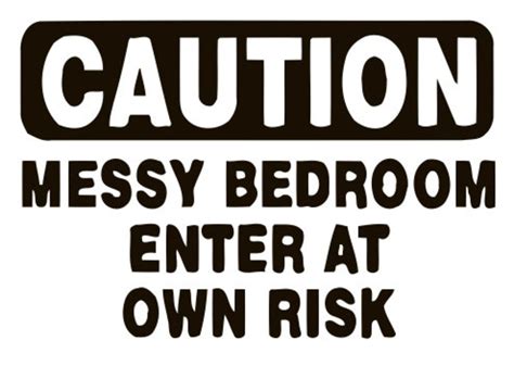 Caution Messy Bedroom Enter At Own Risk Door Car Bumper Etsy